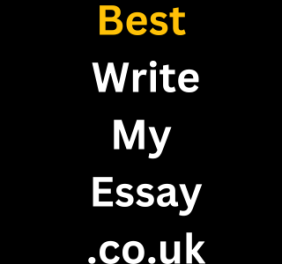 Best Write My Essay UK